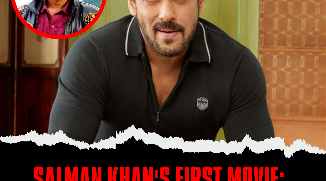 Salman Khan's First Movie: Name, Release Date & Full Cast