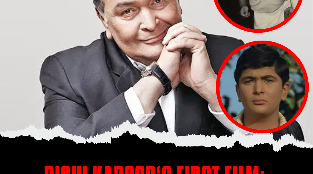 Rishi Kapoor’s First Film: Name, Release Date, Box Office Collection