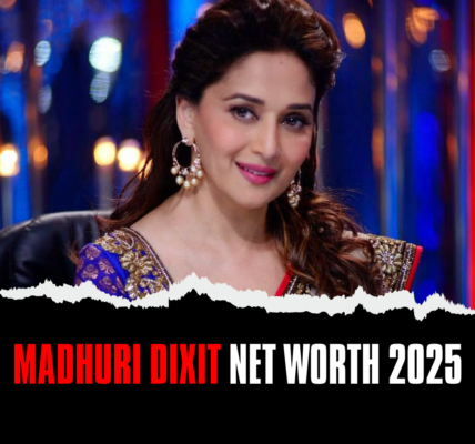 Madhuri Dixit Net Worth 2025